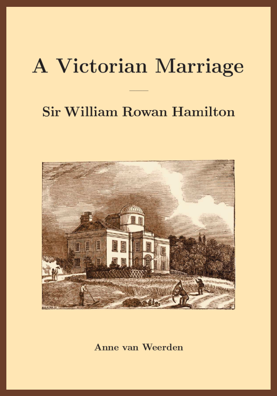 A Victorian Marriage : Sir William Rowan Hamilton